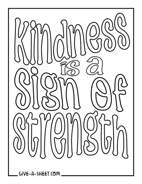 Kindness matters coloring page. Respect Coloring Pages Free Printable, Kindness Coloring Pages Free Printable, Bully Prevention, Printable Multiplication Worksheets, Transfer Images, Note Writing Paper, Coloring Pages Inspirational, Quote Coloring Pages, Multiplication Worksheets