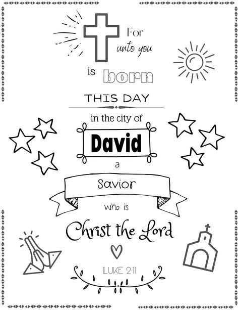 Luke 2:11 memory verse coloring page. If opening with your phone please use the googledocs app! Luke 2:11 Christmas Printable, Luke 2:11, Christmas Sunday School Lessons, Christmas Sunday School, Christmas Sunday, Nativity Coloring Pages, Luke 2 11, December Crafts, Luke 2