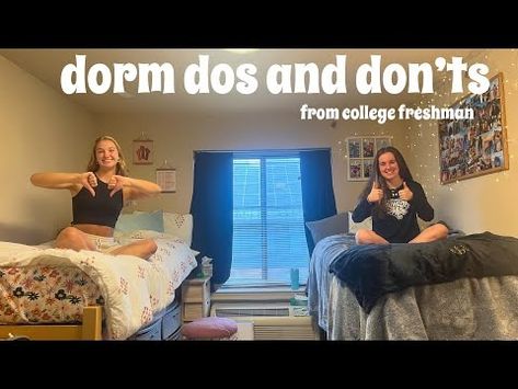 college dorm dos and don'ts - YouTube Moving To College, Dorm Layout, Dos And Don'ts, College Dorm Rooms, College Dorm, Dorm Room, I Hope You, Room Ideas, I Hope