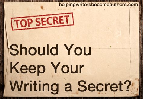 should you keep your writing a secret Keep Writing, Writer Tips, A Writer's Life, Writing Boards, Writers Write, Writing Resources, Waist Workout, Writing Life, Writers Block