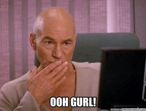 Sassy Captain Picard Jean-Luc Star Trek the Next Generation STtNG Ooh Gurl meme funny humor lol shade no T Good Night Motivational Quotes, Reply Pics, Djed Pillar, Uss Enterprise D, Comment Memes, Captain Picard, Cotswolds England, Watch The World Burn, Star Trek Tng