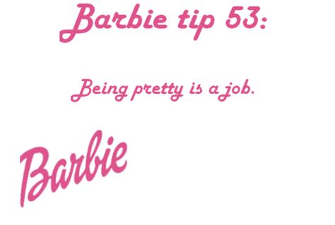 Barbie Tips Quotes, Barbie Quotes Sassy, Barbie Tips, Barbie Quotes, Pink Quotes, Girly Quotes, Dream Girl, Baddie Quotes, Your Girl