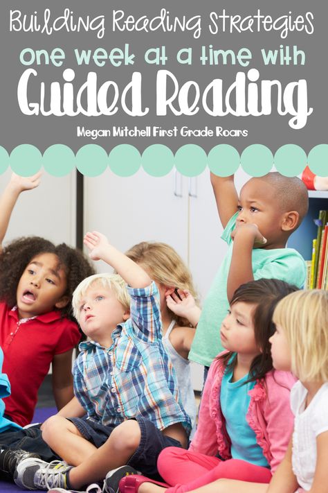 Guided Reading with a Purpose Building Strategies One Week at a Time | First Grade Roars! Guided Reading Activities, Guided Reading Lessons, Literacy Coaching, Balanced Literacy, Guided Reading Groups, Open Board, Reading Instruction, Readers Workshop, First Grade Classroom