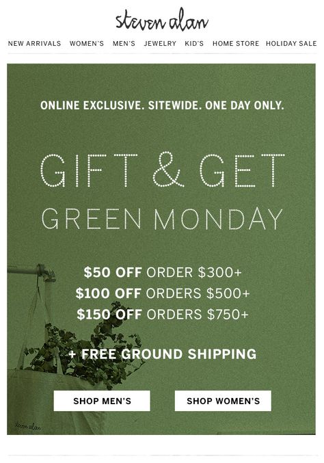 Steven Alan Green Monday email. Subject line: Green Monday.....Starts now! Green Monday, Sale Logo, Holiday Emails, Steven Alan, Digital Web, Sale Emails, Email Marketing Design, Email Design, Marketing Design