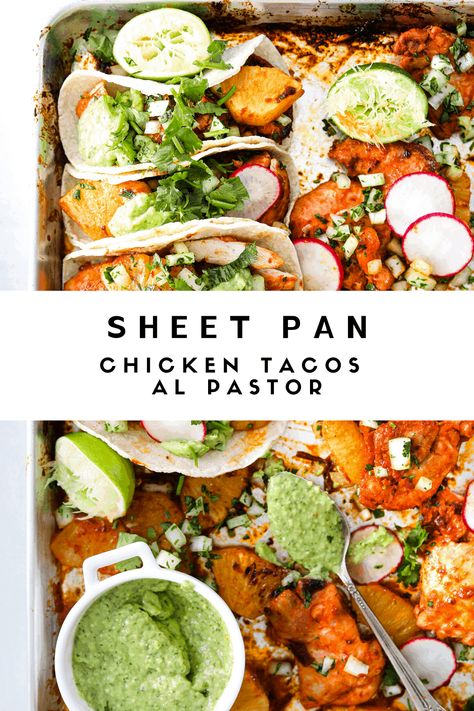 he most delicious chicken tacos al pastor with juicy pineapple and a tangy chipotle marinade. This sheet pan taco recipe is quick, easy and will have dinner on the table in under an hour! Chicken Thigh Taco Recipe, Smoked Chicken Tacos, Craving California, Chicken Al Pastor, Chipotle Marinade, Beer Braised Chicken, Mexican Food Dishes, Shredded Chicken Tacos, Tacos Al Pastor