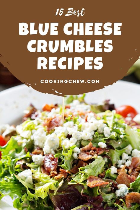 Blue Cheese Crumble Recipes, Things To Do With Blue Cheese, Blue Cheese Sandwich Recipes, Salad With Blue Cheese Crumbles, Crumbled Blue Cheese Recipes, Blue Cheese Crumbles Recipes, Blue Cheese Recipes Dinners, Recipes With Blue Cheese Crumbles, Recipes Using Blue Cheese