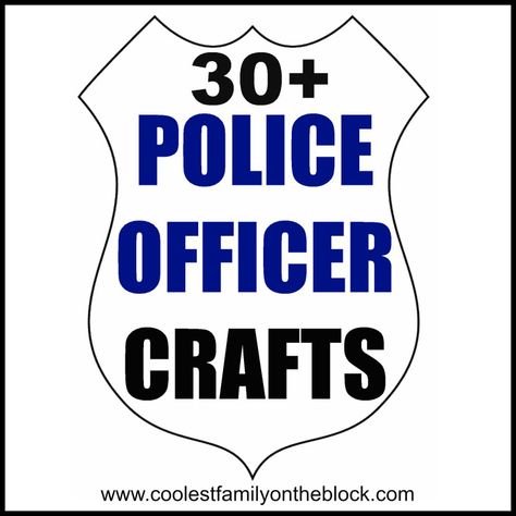 Police crafts | Search Results | Coolest Family on the Block Policeman Craft, Police Badge Template, Police Officer Crafts, Police Week Ideas, Preschool Community Helpers Theme, Police Officer Appreciation, Police Crafts, Police Art, Law Enforcement Appreciation