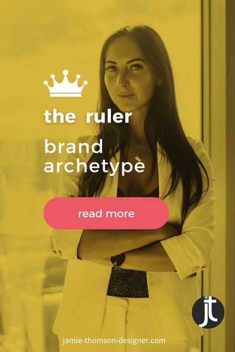 The Ruler Brand Archetype, Ruler Brand Archetype, Teaching Leadership, Ruler Archetype, 12 Archetypes, Successful Family, Boss Brand, Brand Archetypes, Branding Tools