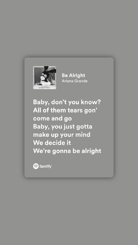 Beauty And The Beast Song, Be Alright Lyrics, Lyrics Ariana Grande, Ariana Lyrics, Rush Lyrics, Beast Song, Ariana Grande Baby, Ariana Grande Lyrics, Baby Lyrics