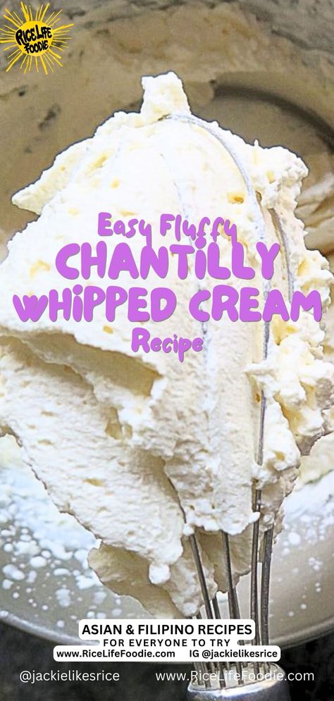 Homemade Chantilly Whipped Cream: Dreamy Cloud of Sweetness | Rice Life Foodie Whipped Cream Ganache, Chantilly Trifle, Homemade Chantilly Cake, Whipped Cream With Pudding Powder, Can You Make Whipped Cream With Milk, Evaporated Milk Whipped Cream Recipe, Homemade Whipped Cream Easy, How To Make Whipped Cream With Evaporated Milk, Whip Cream Recipe