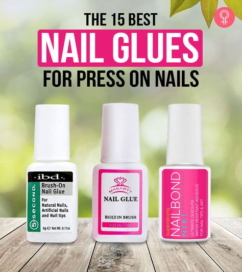 Best Glue For Press On Nails, Best Nail Glue For Fake Nails, Best Fake Nails To Buy, Gel Glue On Nails, Nail Glue Hack, Best Glue On Nails, Best Nail Glue For Press On Nails, Press On Nail Designs Short, Glue On Nails Hacks