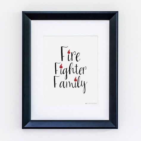 Who is more tough then a firefighter family?! I love my firefighter wives and… Gift Station, Baby Room Prints, Firefighter Family, Family Artwork, Family Printables, Firefighter Wedding, Firefighter Baby, Promotion Party, Firefighter Quotes