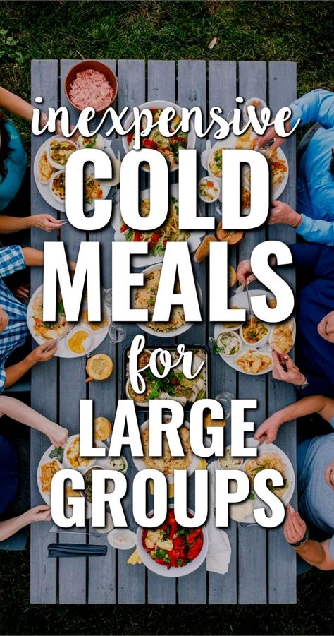 Lunch Ideas For Large Group Easy Meals, Bbq Ideas For Large Groups, Large Group Picnic Ideas, Lunch Group Ideas, Easy Lunch Ideas For Family Gathering, Picnic Main Dish Ideas For A Crowd, Food For A Family Reunion, Easy Food For A Group, Meal Idea For Large Group