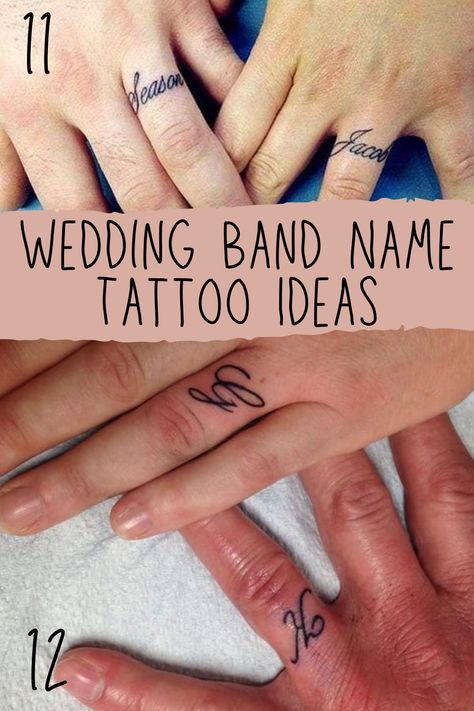 21 Wedding Band Tattoo Ideas (Instead Of A Ring!) - tattooglee Husband Name Tattoos For Women Finger, Finger Name Tattoo Wedding Ring, Name Tattoos On Ring Finger, Date Ring Tattoo, Mens Wedding Tattoo Rings, Finger Tattoos Wedding Ring, Wedding Date Tattoo Finger, Wedding Ring Finger Tattoos Initials, Name Ring Tattoo