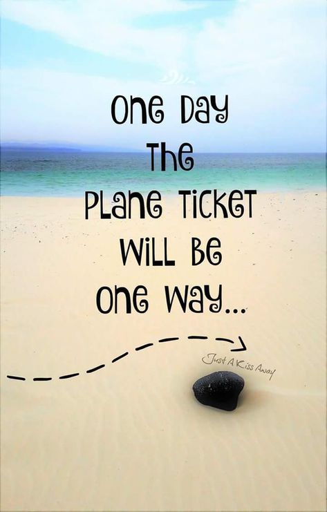 One-way ticket, please One Way Ticket, Serious Quotes, Travel Words, Move Abroad, Journal Quotes, Heaven On Earth, Aruba, Travel Quotes, Travel Journal