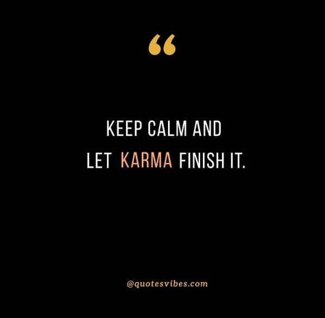 #karmaquotes #quotesaboutkarma #inspirationalmorningquotes #motivationalmorningquotes #karma #powerfulquotes #encouragingquotes #dailyquote #quoteoftheday Good Thinking Quotes, Quotes About Karma, Silence Quotes, She Quotes, Quotes About Love, Thought Provoking Quotes, Cute Images With Quotes, Thinking Quotes, Really Good Quotes