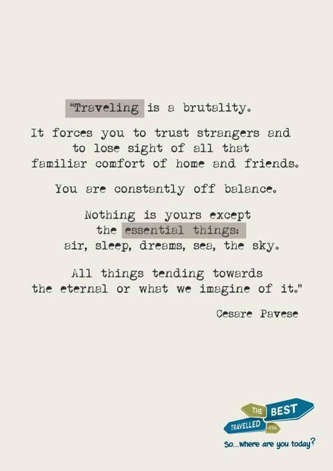 Travelling is... Quotes Sea, Quotes Adventure, Wanderlust Quotes, Best Travel Quotes, Travel Quotes Wanderlust, Travel Quotes Adventure, Adventure Quotes, Best Inspirational Quotes, So True