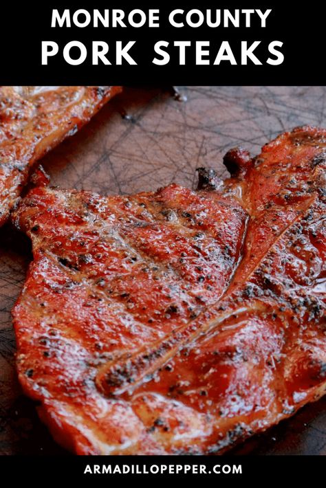 Monroe County Pork Steak Recipe - Armadillo Pepper Pork Leg Steak Recipes, Smoked Pork Steaks, Grilled Pork Shoulder, Grilled Pork Steaks, Smoked Ham Recipe, Pit Boss Pellet Grill, Pork Shoulder Steak, Pork Steak Recipe, Bbq Pork Recipes