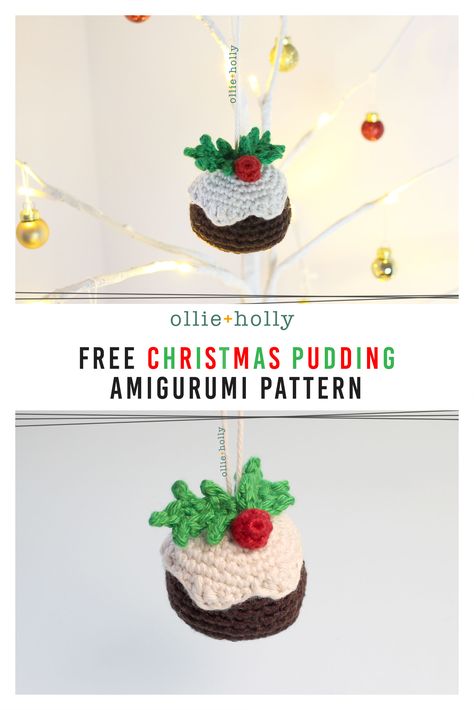 Free Christmas Holiday Pudding Ornament Amigurumi Crochet Pattern | Ollie + Holly | Amigurumi Crochet Patterns & Projects Christmas Pudding Crochet Pattern, Crochet Christmas Tree Decorations Free Pattern, Crochet Pudding, Holiday Pudding, Diy Crochet Ornaments, Xmas Pudding, Crochet Cake, Crochet Christmas Ornaments Free, Crochet Holiday