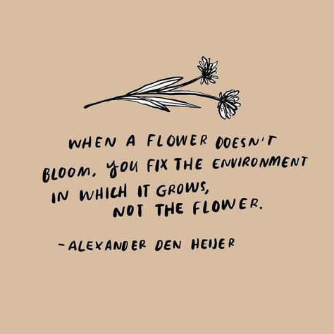 Image may contain: text Galax Virginia, Big Life Journal, Silent Quotes, Environment Quotes, Bloom Quotes, Leigh On Sea, Psychology Quotes, Life Journal, Confidence Quotes