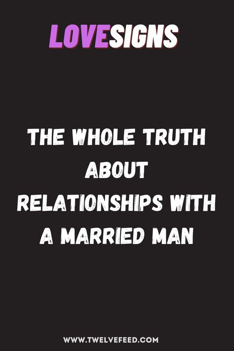 The Whole Truth About Relationships With A Married Man love, whatislove, loveadvice, loveadvicequotes, lovers, dating, datingadvice, thedatingdivas, Lovequotesforhim, relationship, relationshipgoals, relationshipadvice, marriageadvice, soulmates, zodiacsignlove, truelove, iloveyou, lovehim, romance, couplegoals, lovequotes, loveStories, lovecompatibility, loveandrelationship, attraction, loveletterstoyourboyfriend, lovequotesforhimromantic, lovequotesaesthetic, loveadvicequotesrelationships Loving A Married Man, Love Advice Quotes, Love Letters To Your Boyfriend, Dating A Married Man, Man Quotes, Married Man, Love Quotes For Him Romantic, About Relationships, Love Compatibility