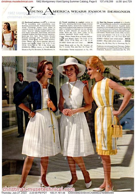 1962 Montgomery Ward Spring Summer Catalog, Page 6 - Catalogs & Wishbooks Early 60s Fashion, 1962 Fashion, 1960s Women, 60s Vintage Fashion, Vintage Island, College Clothing, Retro Lifestyle, Vintage Catalog, 1960’s Fashion