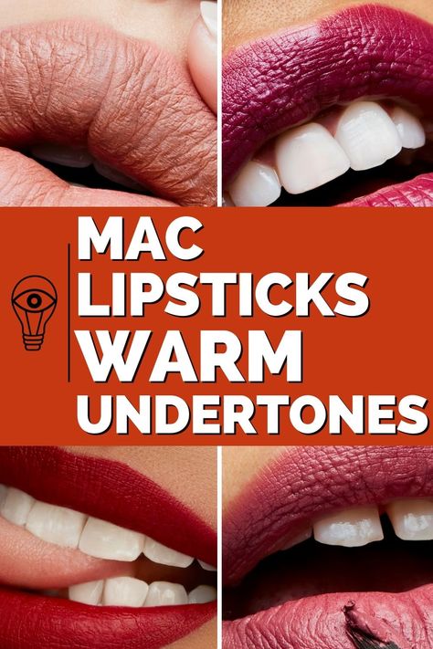 Lipsticks For Autumn, Warm Autumn Lipstick Mac, Red Lipstick For Warm Skin Tones, Soft Autumn Mac Lipstick, Warm Undertone Lipstick Shades, Warm Lipstick Colors, Lipstick For Warm Undertones, Dark Autumn Lipstick Colors, Lipstick For Warm Skin Tones