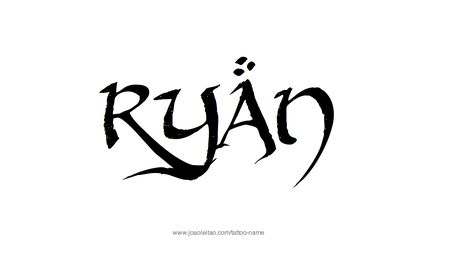 Tattoo Design Name Ryan Ryan Name, Name Tattoo Designs, Female Names, Name Tattoo, Name Tattoos, Creative Lettering, Letter R, Name Design, Pretty Lyrics