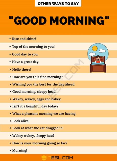 Good Morning! 15 Creative Ways To Say Good Morning in English 1 Good Morning In Other Languages, Good Morning Synonyms, Other Way To Say Good Morning, Things To Say Instead Of Good Morning, Good Morning In Different Ways, Other Ways To Say Good Morning, Other Words For Good, Good Morning In French, Good Morning In English