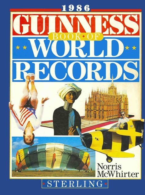 guiness world record 1986 | Dust Cover - Guinness Book of World Records 1986 Guinness Book Of World Records, Guinness Book, Library Lessons, Guinness World Records, Famous Books, World Records, Guinness, Book Collection, Bookstore