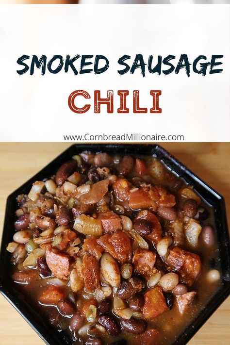 Smoked Sausage Chili is savory, hearty and delicious comfort food. This new recipe tastes better and is much easier to make than the first version. Keeps well in the fridge. Bean Ham Soup, Sausage Chili Recipe, Sausage Chili, Beer Chili, Classic Southern Recipes, Smoked Sausage Recipes, Chili And Cornbread, Hearty Comfort Food, Ham Soup