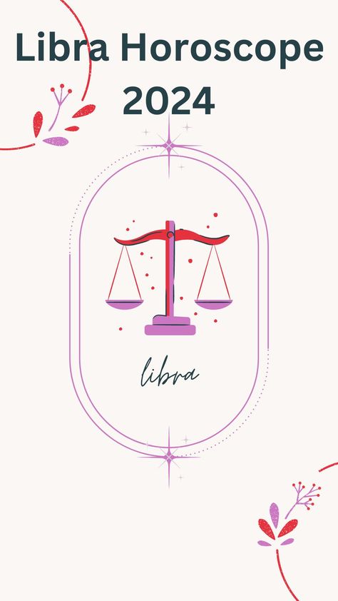 In this article you will get Libra Horoscope 2024 for love, health, career, etc. You will get Lucky colors, Numbers of Libra. Libra Lucky Numbers, Libra Career, Libra Horoscope Today, March Horoscope, Libra Color, Libra Life, Yearly Horoscope, Libra Women, Aquarius Horoscope