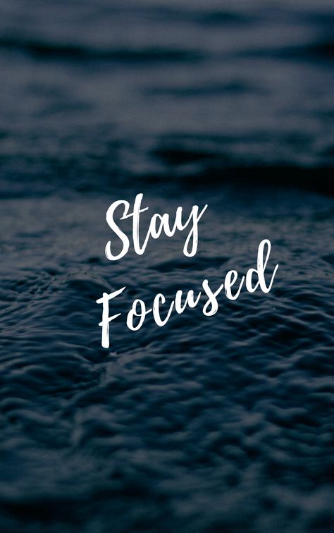 Stay Focused Wallpaper, Manifestation Success Stories, Stay Focused Quotes, Focus Wallpaper, Dream Bored, Focus Word, Stay Positive Quotes, Stay Focus, Vision Board Printables