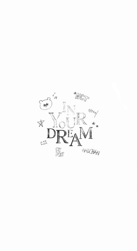 Nct Dream 壁紙, Yo Dream, Phone Organization, Dream Tattoos, Book Art Diy, Nct Dream, Art Wallpaper, Your Dream, Aesthetic Wallpapers