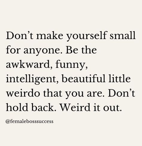 Weird it out! ✌🏻 I Am Weird Quotes, Being Weird Quotes, Weird Quotes, Weird People, Being Weird, Weird Quotes Funny, Crazy Quotes, Good Quotes For Instagram, Inspirational Quotes For Women