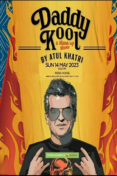 Houston : Atul Khatri Stand-Up Comedy Live 2023 India House, Event Tickets, Bollywood Music, Comedy Show, Stand Up Comedy, Music Event, Community Events, Live Concert, Buy Tickets