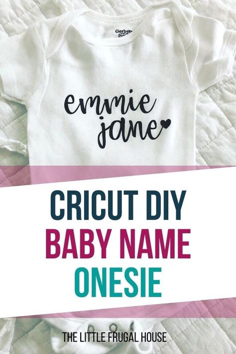 Diy Onsie Design, Baby Cricut Projects, Cricut Layering, Diy Homemade Cards, Baby Name Onesie, Circuit Joy, Girl Nursery Diy, Nursery Diy Projects, Name Onesie