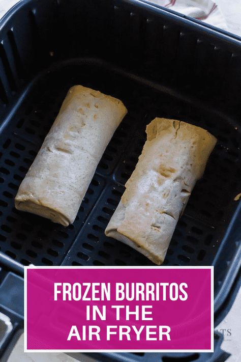 Burrito In Air Fryer, Gluten Free Air Fryer Recipes, Air Fryer Easy Recipes, Bean And Cheese Burrito, Air Fryer Easy, Frozen Burritos, Breakfast Burritos Frozen, Snack To Make, Air Fryer Cooking Times