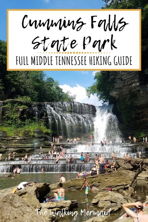 Cummins Falls State Park is home to one of Tennessee's iconic waterfalls. This guide will give you all the tips you need to know for when visiting Cummins Falls State Park, a hiking guide on how to get to the gorge of the waterfall, what to bring, what we learned, and much more. #TheWalkingMermaid #CumminsFalls #Tennessee #Hiking #HikingTrails Cummins Falls, Cummins Falls State Park, Tennessee Waterfalls, Cookeville Tennessee, Tennessee Road Trip, Smokey Mountains Vacation, Tennessee State Parks, West Coast Trail, Tennessee Travel