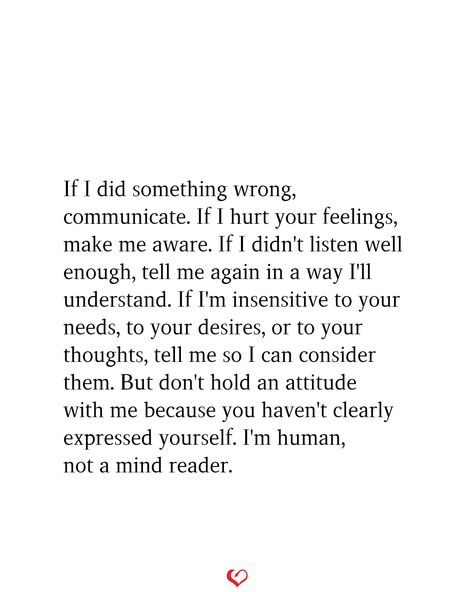 I Have A Right To My Feelings, Cannot Express Feelings Quotes, Feeling Wronged Quotes, I Can Understand Quotes, If Expressing Your Feelings, Being Insensitive Quotes, I Stopped Expressing Quotes, I Am Wrong Quotes Relationships, Dont Trigger Me Quotes