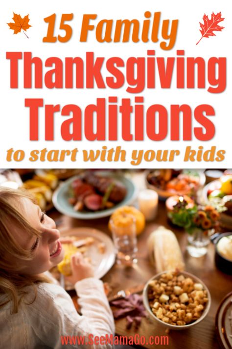 Create childhood memories with these 15 Family Thanksgiving Traditions for kids. I'm sharing simple Thanksgiving tradition ideas you can start doing with your kids every year. Use this list to start making memories with your family this Holiday season! #thanksgiving #traditions #family #ideas #holidays #forkids #tostart Thanksgiving Traditions To Start, Thanksgiving Traditions Family, Traditions To Start, Unique Thanksgiving, First Thanksgiving, Thanksgiving Traditions, Thanksgiving Family, Thanksgiving Appetizers, Family Thanksgiving