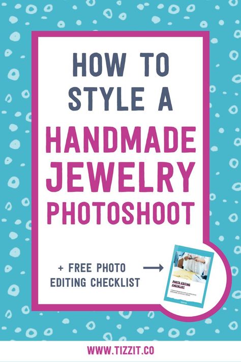 How to style a handmade jewelry photoshoot + free photo editing checklist Diy Jewelry Photography, Jewelry Photography Ideas Styling, Jewelry Photography Ideas, Product Photography Tips, Lifestyle Product Photography, Editing Checklist, Photographing Jewelry, Creative Jewelry Photography, Jewelry Photography Styling