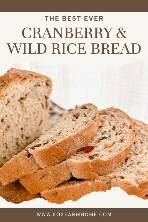 Cranberry Wild Rice Bread, Wild Rice Bread, Grilled Cheese Soup, Cranberry Wild Rice, Rustic Bread Recipe, Rice Bread Recipe, Cranberry Bread Recipes, Wild Rice Recipes, Making Grilled Cheese