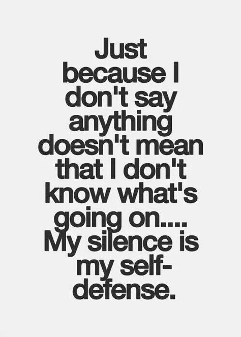 Silence is my self-defense. Scorpio Quotes, Fina Ord, What’s Going On, A Quote, Great Quotes, Wisdom Quotes, True Quotes, Don't Let, Relationship Quotes