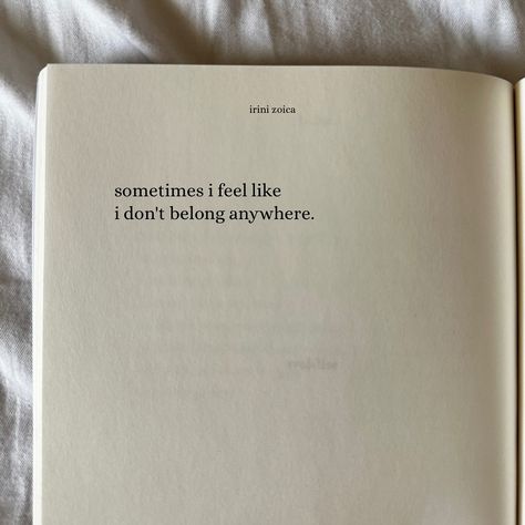 “When you feel like you don’t belong in the place where you’re standing now, I hope you remember that you don’t have to belong to just one place. I hope you know that you have countless possibilities only if you’re brave enough to step out of your comfort zone and see beyond your wall of fears. I hope you realize that you deserve this whole world. I hope you realize that you don’t belong to the society that doesn’t see your true talent, your gifts, and your worth. You don’t belong to the soc... You Don't Belong Here, I Dont Belong In This World, Feeling Like You Don’t Belong, When You Don’t Know How You Feel Quotes, When You Don't Feel Good Enough, I Don’t Belong Here, I Feel Like I Don’t Belong Quotes, Feeling Out Of Place Quotes, I Dont Belong