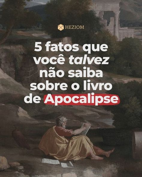 EDITORA HEZIOM | Você tem dificuldade em entender assuntos escatológicos?📖✨

Preparamos 5 fatos curiosos sobre o livro de Apocalipse e um bônus especial... | Instagram On Instagram, Instagram