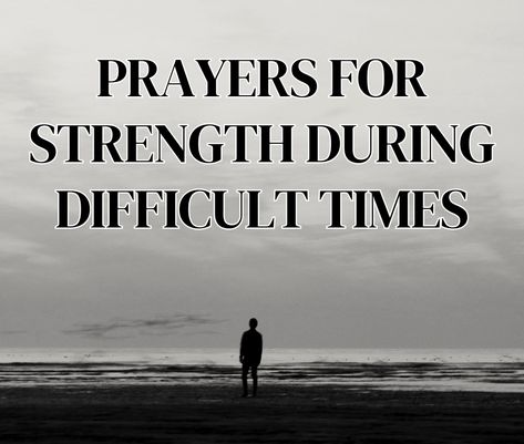 20 powerful prayers for strength during difficult times. Whether facing personal challenges, health crises, or emotional turmoils Strength During Difficult Times, Prayer For Strength, Prayer For Wisdom, Personal Challenges, Prayers For Hope, Short Prayers, Powerful Prayers, Prayer For Peace, Prayers For Strength