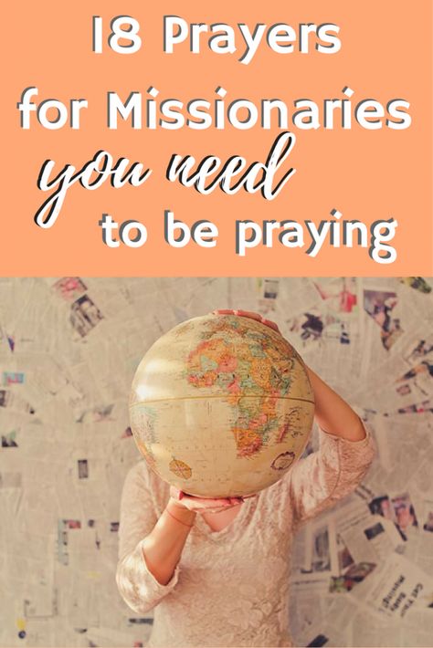 Prayers for Missionaries That They Need You To Be Praying Pray For People, Pray For The World, Pray For Your Husband, Easy Labor, The Great Commission, Great Commission, Christian Missions, Missions Trip, Prayer Verses