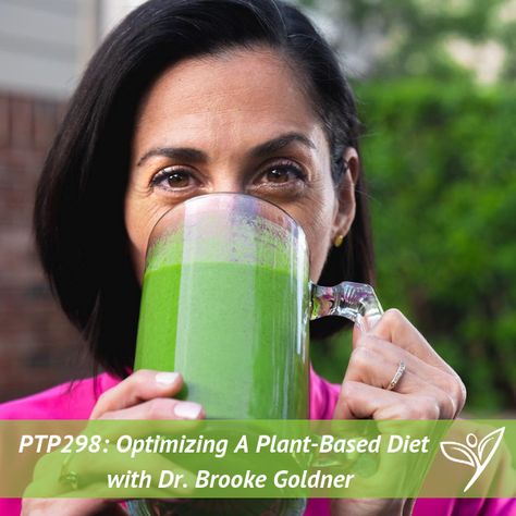 In this episode of The Plant Trainers Podcast, we talk with Dr. Brooke Goldner about optimizing a plant-based diet, general nutrition, pregnancy, and more. Dr Brooke Goldner, Brooke Goldner, Organ Donation, Diet Doctor, Social Cause, Healing Food, Green Smoothie Recipes, Food Help, Autoimmune Disease