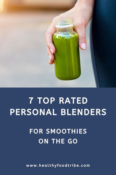 7 Best Single Serve Personal Blenders for Smoothies on the Go Single Serve Blender, Kitchen Tools And Equipment, Personal Blender, Single Serve, Juicer, Kitchen Essentials, Top Rated, Soups, The Go